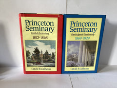 Princeton Seminary Volumes 1 (Faith and Learning) & 2 (The Majestic Testimony)(John Gowan Collection)