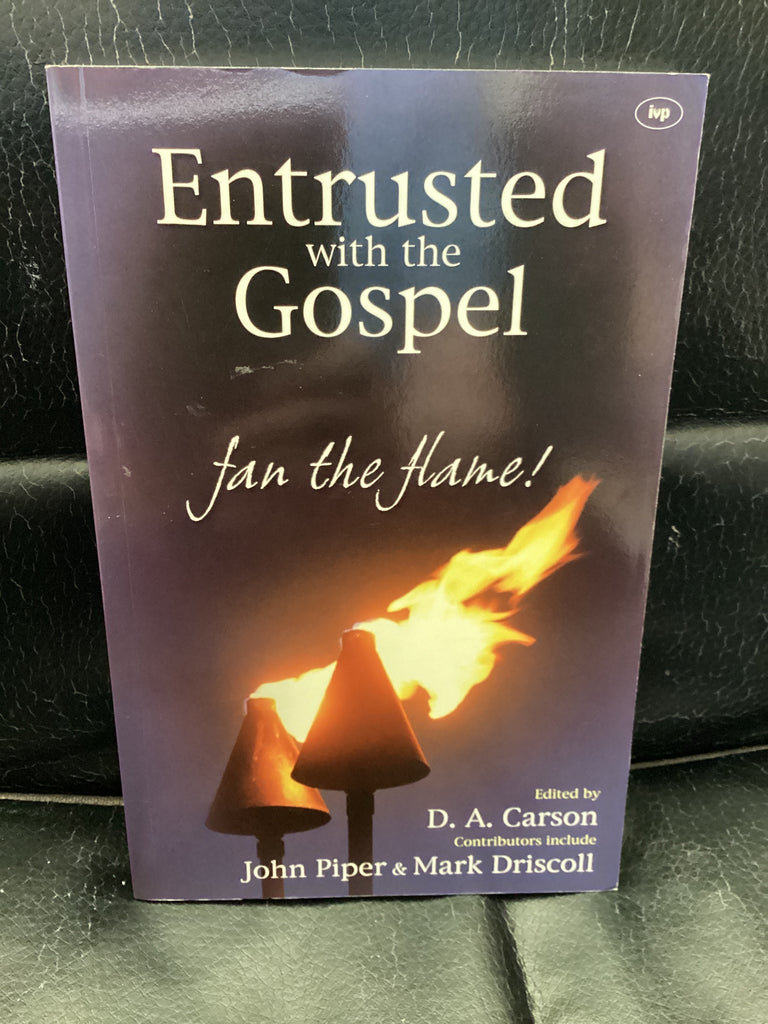 Entrusted with the Gospel - fan the flame (Used Copy)