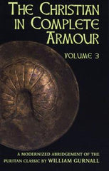 The Christian In Complete Armour - Volume 3
