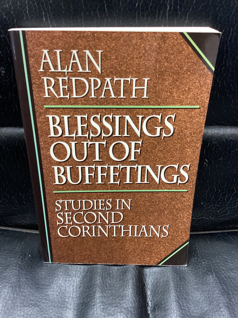 Blessings out of Buffetings - Studies in Second Corinthians (Used Copy)