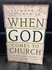 When God Comes to Church (Used Copy)