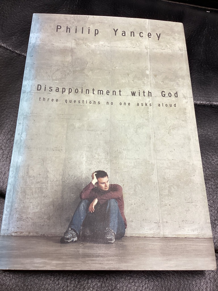 Disappointment with God (Used Copy)