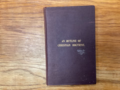 An Outline of Christian Doctrine