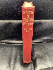 The Story of Church Union in Scotland (Used Copy)