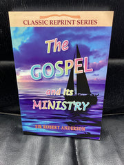 The Gospel and Its Ministry (Used Copy)