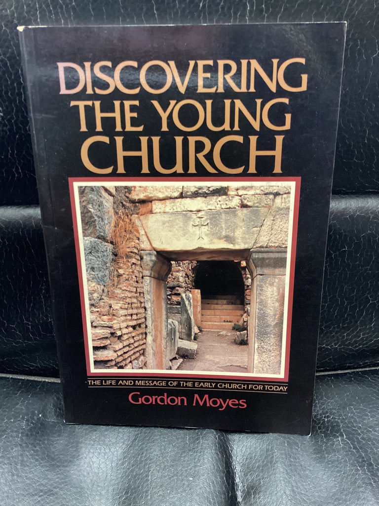 Discovering The Young Church (Used Copy)