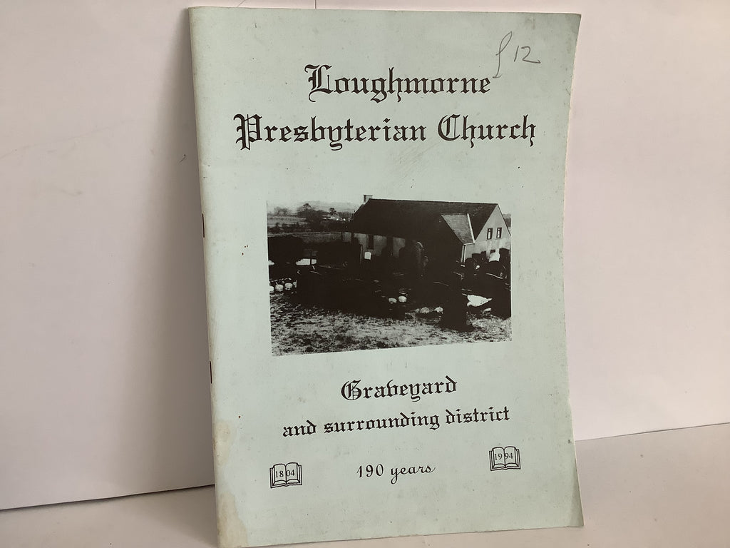 Loughmorne Presbyterian Church (John Gowan Collection)