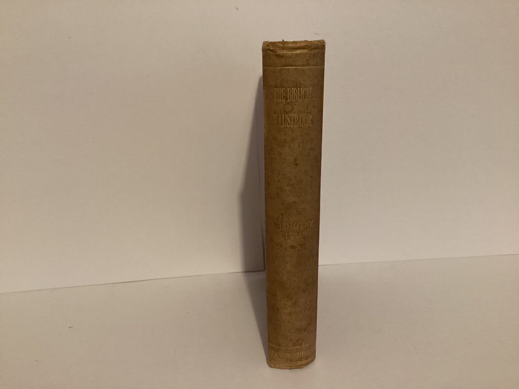 The Biblical Illustrator: 1 Timothy and Titus (John Gowan Collection)