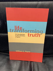 Life-transforming Truth (Used Copy)