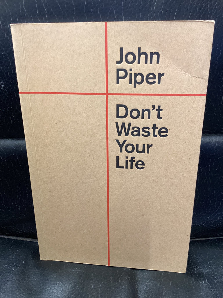 Don't Waste Your Life (Used Copy)