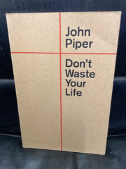 Don't Waste Your Life (Used Copy)