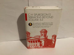 C H Spurgeon’s Sermons Beyond (Volume 63) (John Gowan Collection)