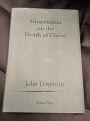 A Dissertation on the Death of Christ (Used Copy)