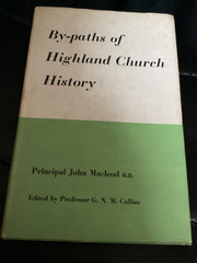 By-Paths of Highland Church History (Used Copy)