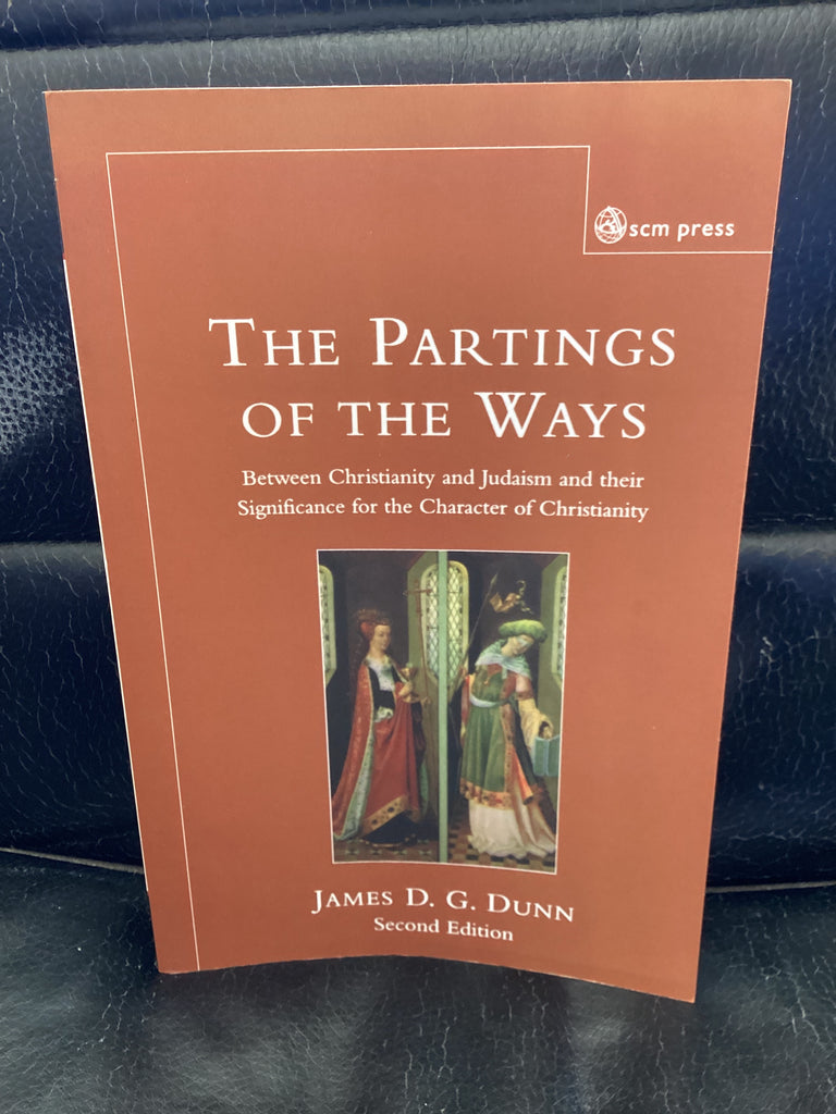 The Partings of the Ways (Used Copy)