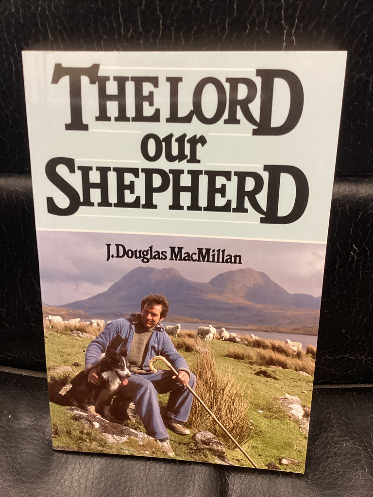 The Lord Our Shepherd (Used Copy)