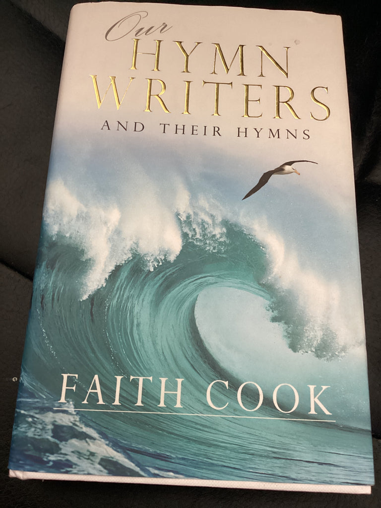 Our Hymn-Writers and Their Hymns (Used Copy)