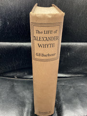 The Life of Alexander Whyte (Used Copy)