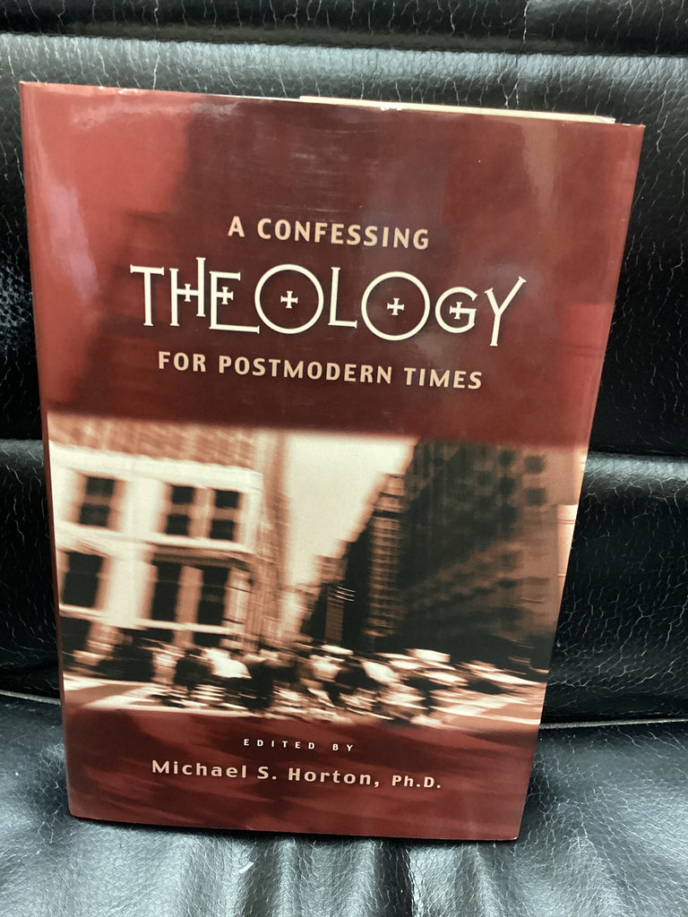 A Confessing Theology For Postmodern Times (Used Copy)