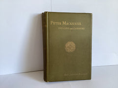 Peter Mackenzie His Life and Labours (John Gowan Collection)