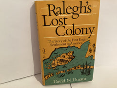 Ralegh’s Lost Colony (John Gowan Collection)