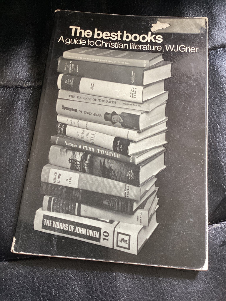 The Best Books: A Guide to Christian Literature (Used Copy