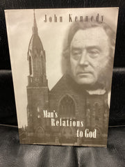 Man's Relations to God (Used Copy)