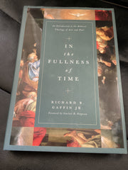 In the Fullness of Time (Used Copy