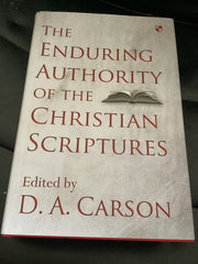 The Enduring Authority of the Christian Scriptures (Used Copy)