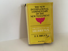 The New International Commentary on the New Testament: The Epistle to the Hebrews (John Gowan Collection)