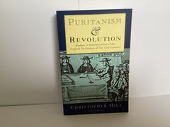 Puritanism and Revolution (John Gowan Collection)