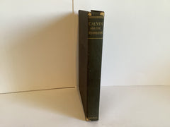 Calvin and the Reformation (John Gowan Collection)