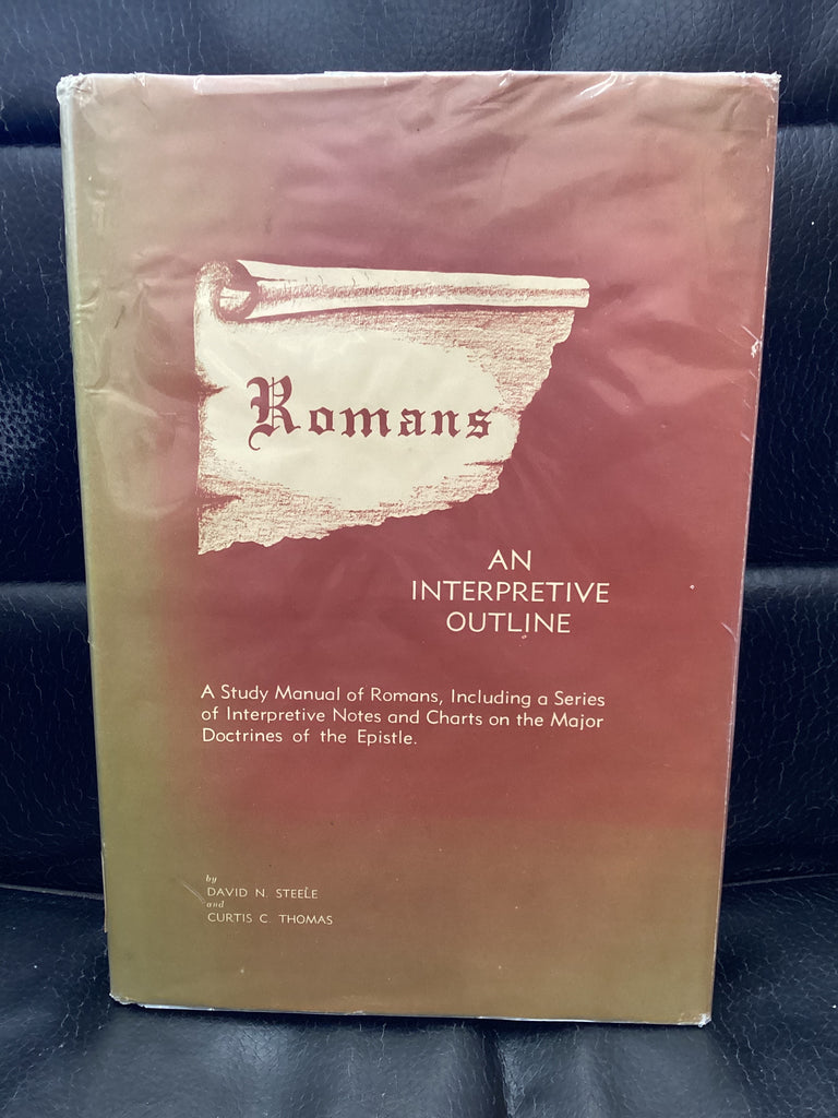Romans: An Interpretive Outline (Used Copy)