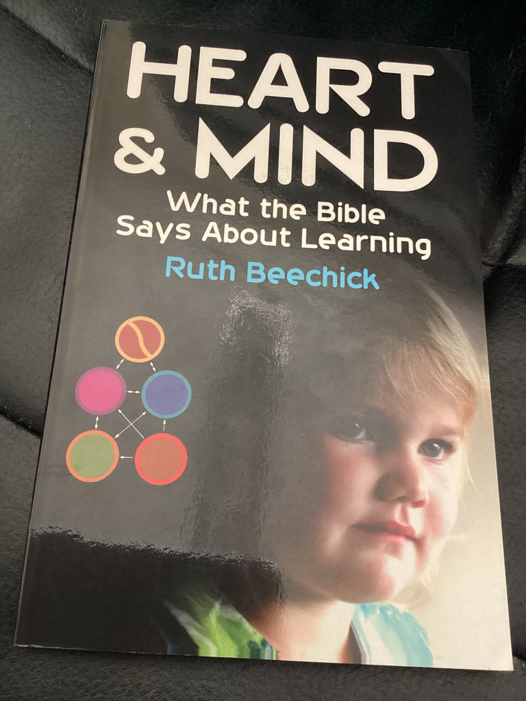 Heart & Mind: What the Bible Says About Learning (Used Copy)