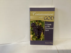 Communion with God: A Guide to the Devotional Spirit (John Gowan Collection)