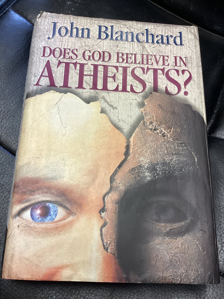 Does God Believe in Atheists (Used Copy)