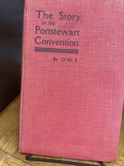 The Story of the Portstewart Convention (Used Copy)