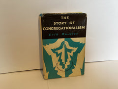The Story of Congregationalism (John Gowan Collection)