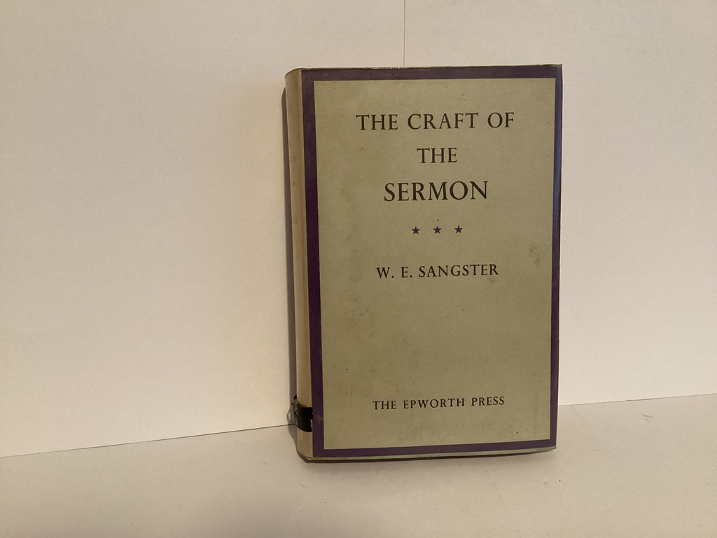 The Craft of the Sermon (John Gowan Collection)