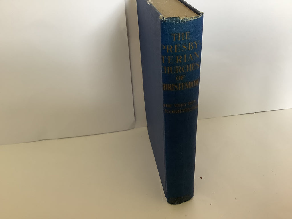 The Presbyterian Churches of Christendom (John Gowan Collection)