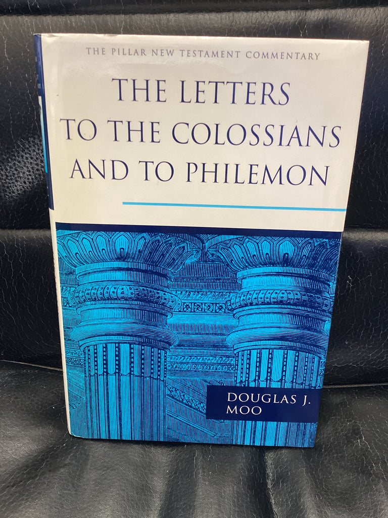 The Letters to the Colossians and to Philemon (Used Copy)