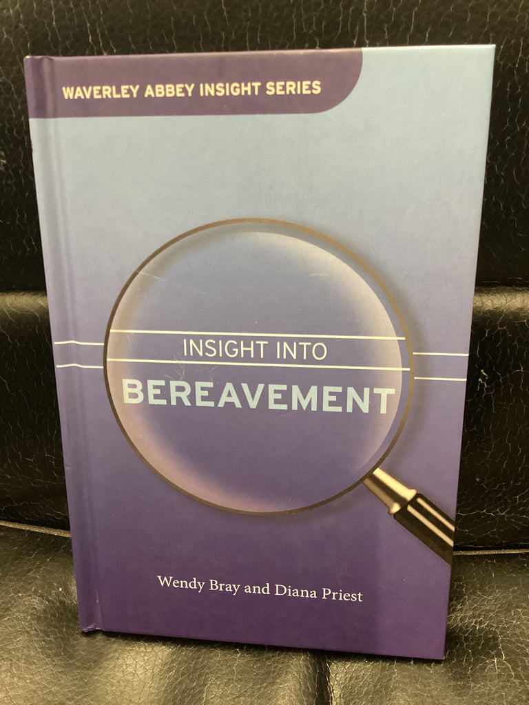 Insight Into Bereavement (Used Copy)