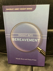 Insight Into Bereavement (Used Copy)