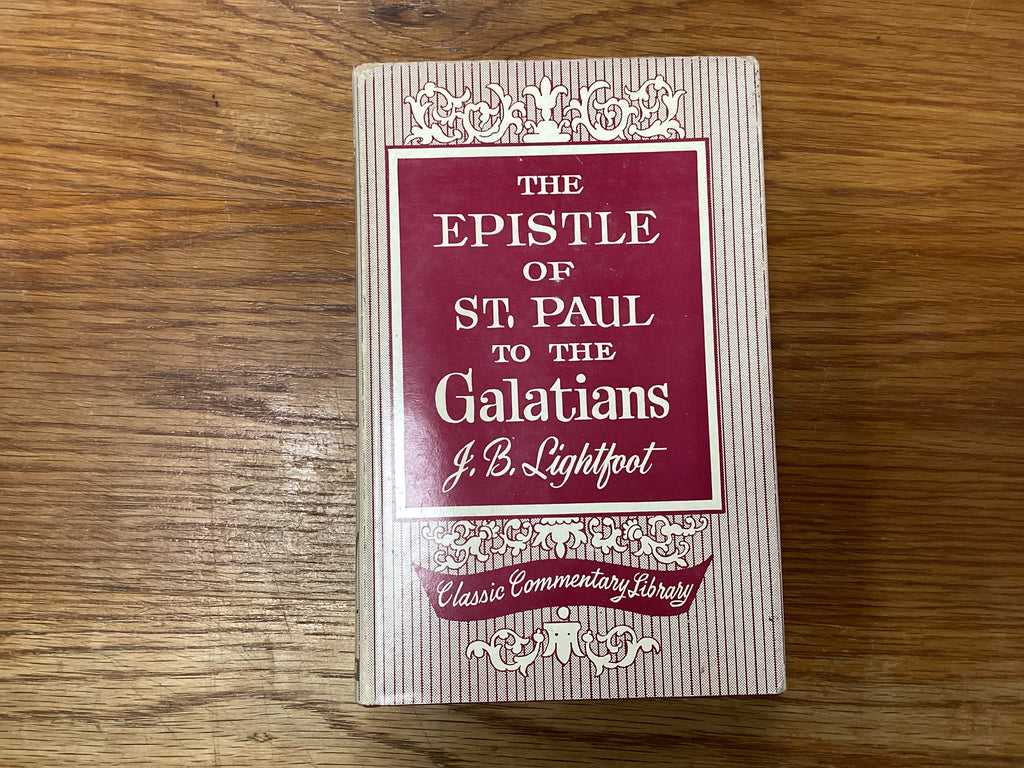 The Epistle of St. Paul to the Galatians (The John Gowan Collection)