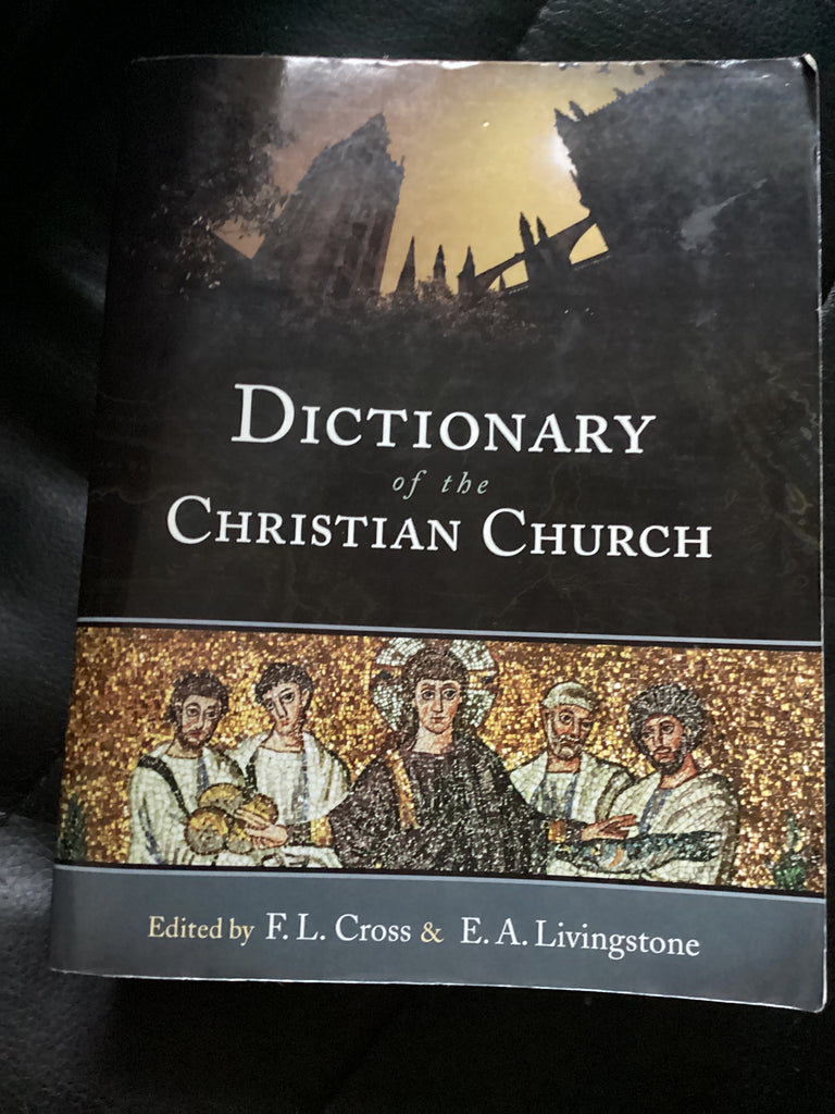 The Oxford Dictionary of the Christian Church (Used Copy)