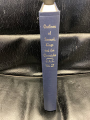 Outlines of the Books of Samuel, Kings and the Chronicles (Used Copy)