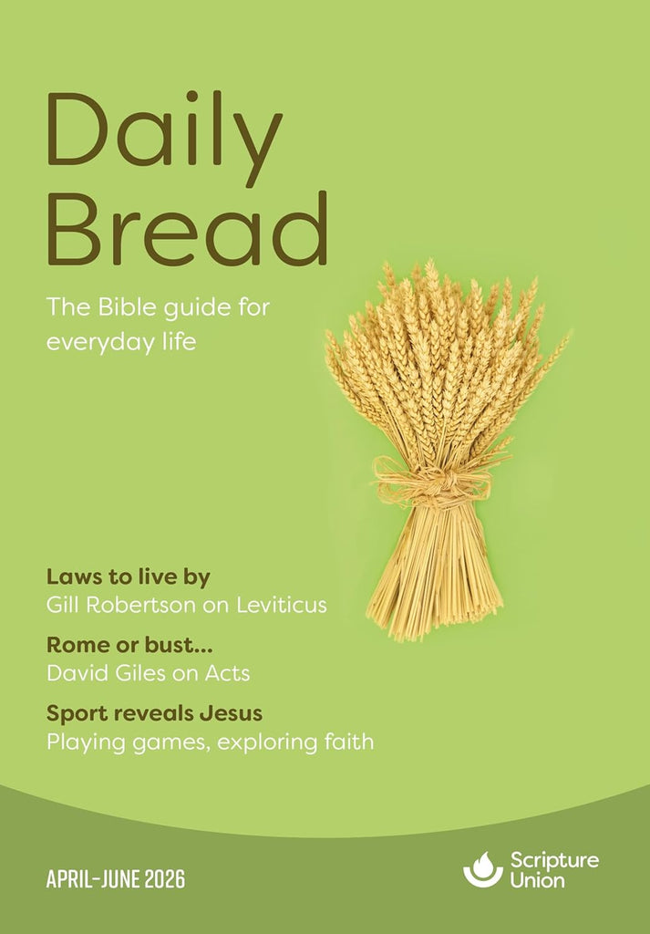 Daily Bread: April–June 2026
