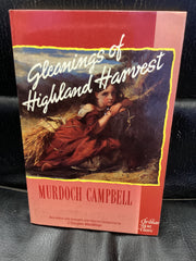 Gleanings of Highland Harvest (Used Copy)