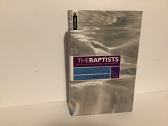 The Baptists: Beginnings In America (Volume 2) (John Gowan Collection)