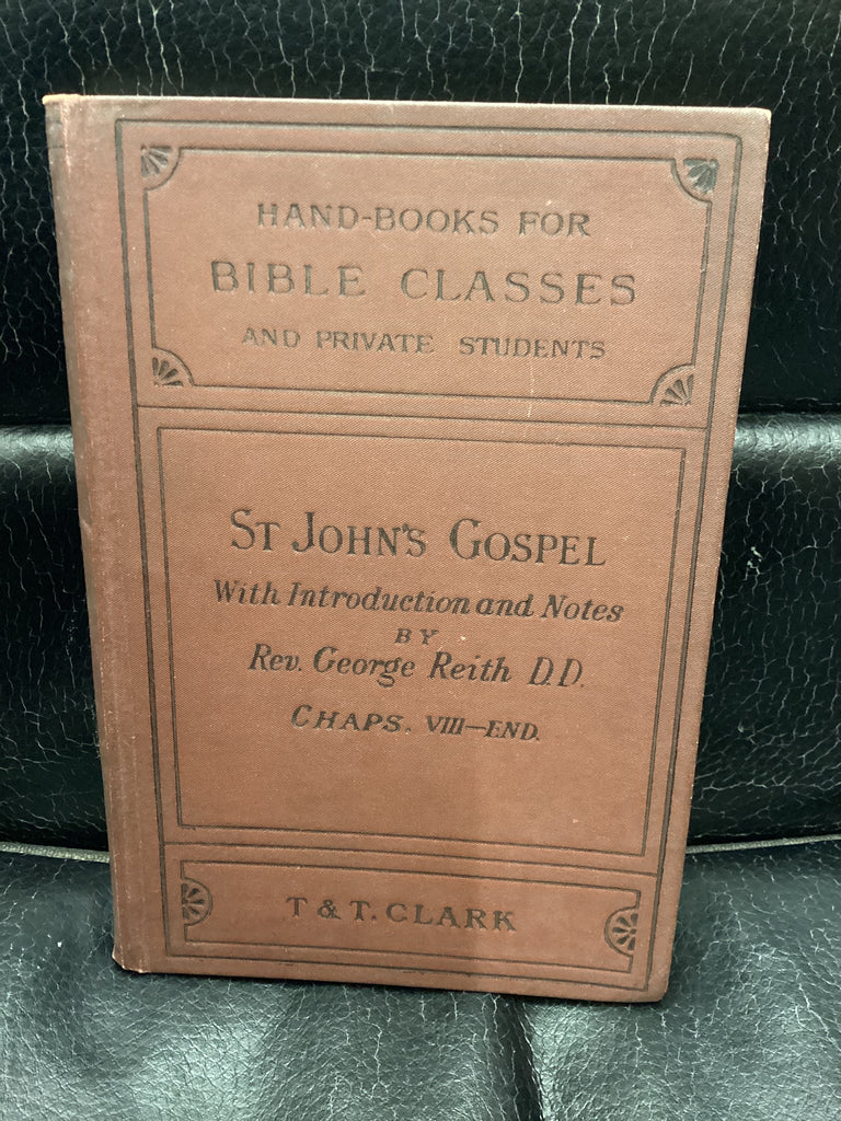 St John's Gospel - Commentary (Used Copy)